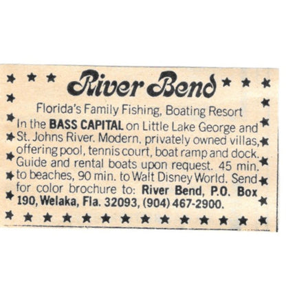 River Bend Bass Capital Fishing Welaka Florida 1977 Ad AF6-S4