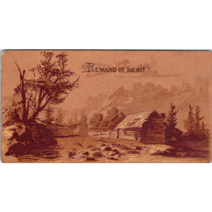 c1880 Reward of Merit Blank Unused Country Log Cabin Scene AE7