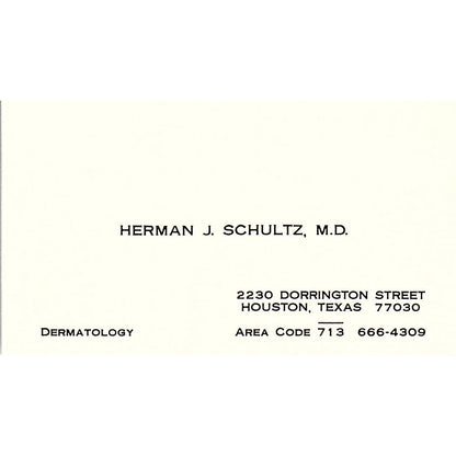 Herman J Schultz Dermatology Houston Texas Vintage Business Card SB4-B1