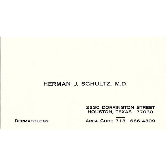 Herman J Schultz Dermatology Houston Texas Vintage Business Card SB4-B1