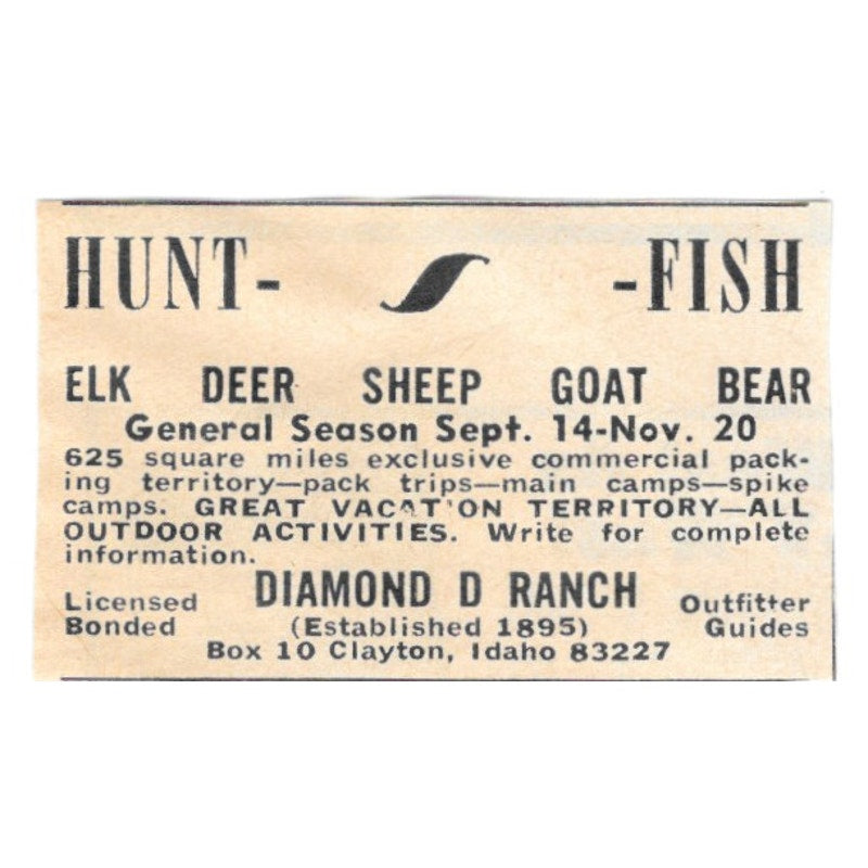Diamond D Ranch Hunt-Fish Clayton Idaho 1977 Ad AF6-S2