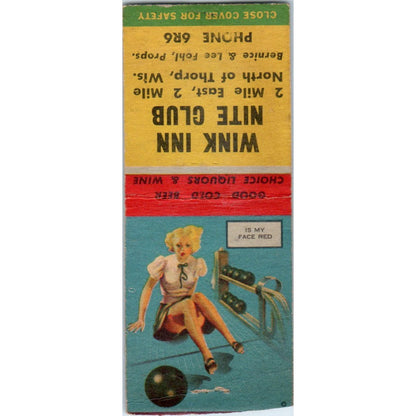 Wink Inn Nite Club Thorp WI Bowling Pinup Vintage Matchbook Cover SF4-Y8