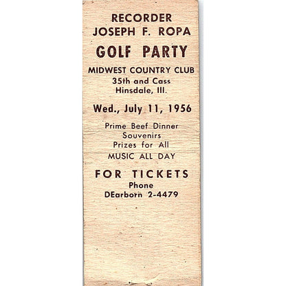 Joseph F. Ropa Democrat Recorder of Deeds Hinsdale IL Vtg Matchbook Cover SC7-Y7
