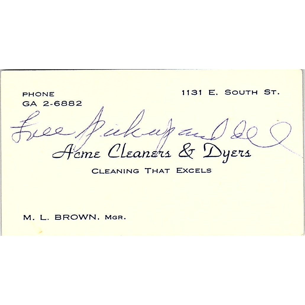 Acme Cleaners & Dyers M.L. Brown South ST Vintage Business Card SF3-B7
