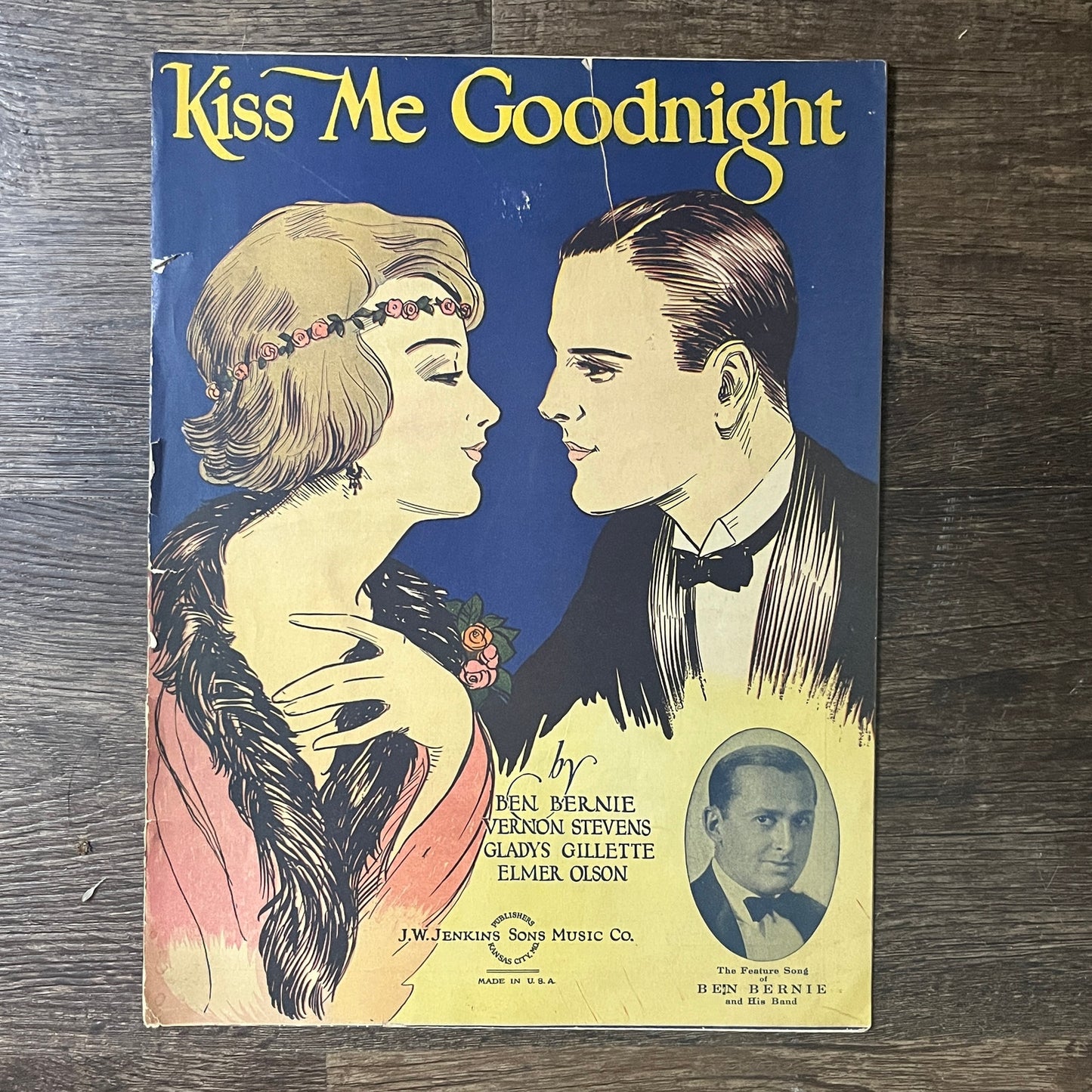 Kiss Me Goodnight 1924 Sheet Music Ben Bernie Vernon Stevens Gladys Gillette V6