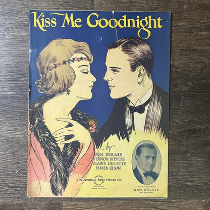 Kiss Me Goodnight 1924 Sheet Music Ben Bernie Vernon Stevens Gladys Gillette V6