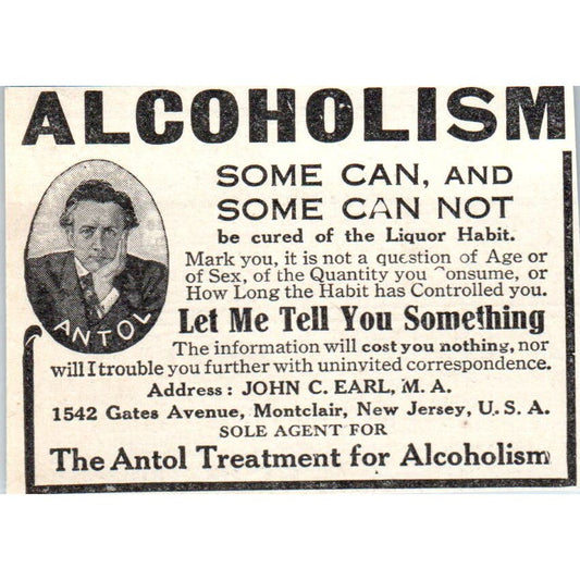 The Antol Treatment for Alcoholism John C Earl Montclair NJ c1905 Ad AE7-A3