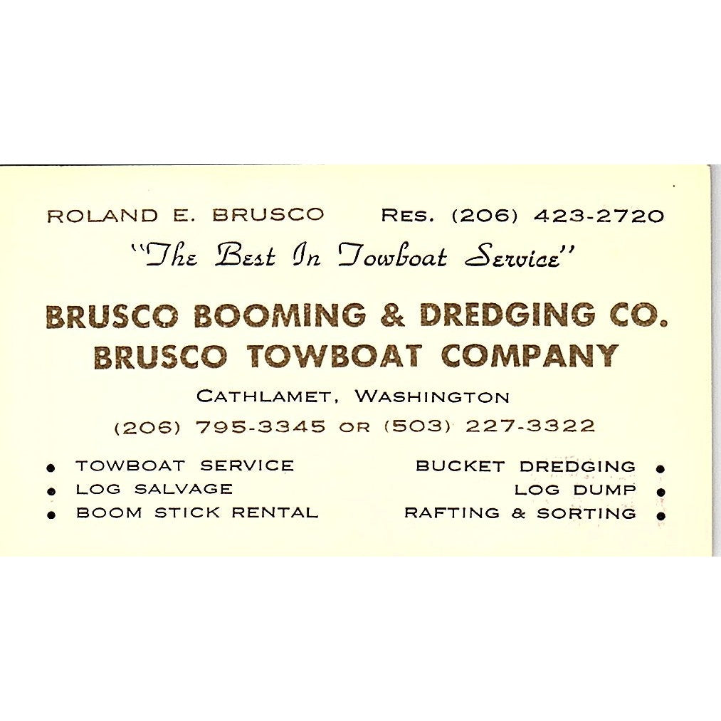 Roland E Brusco Booming & Dredging Towboat Co Cathlamet WA Business Card SD9-B9