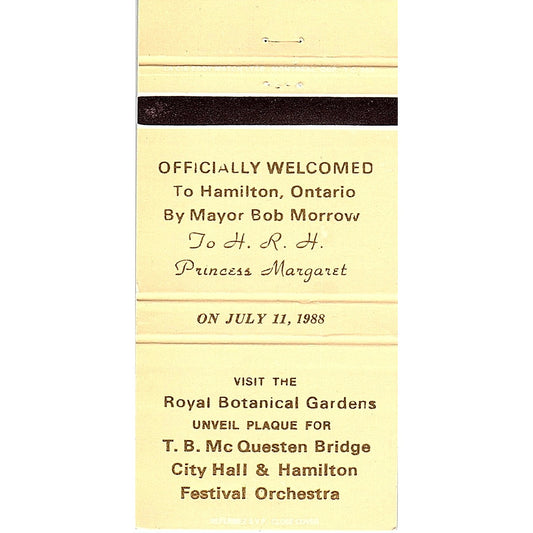 1988 Princess Margaret Welcomed to Hamilton Ontario Vintage Matchbook MM7-1