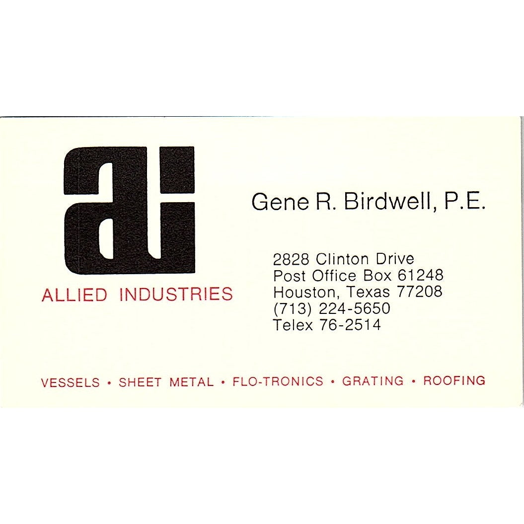 Allied Industries Gene R. Birdwell, P.E. Houston TX Business Card SSB4-B12