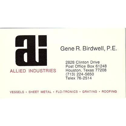 Allied Industries Gene R. Birdwell, P.E. Houston TX Business Card SSB4-B12
