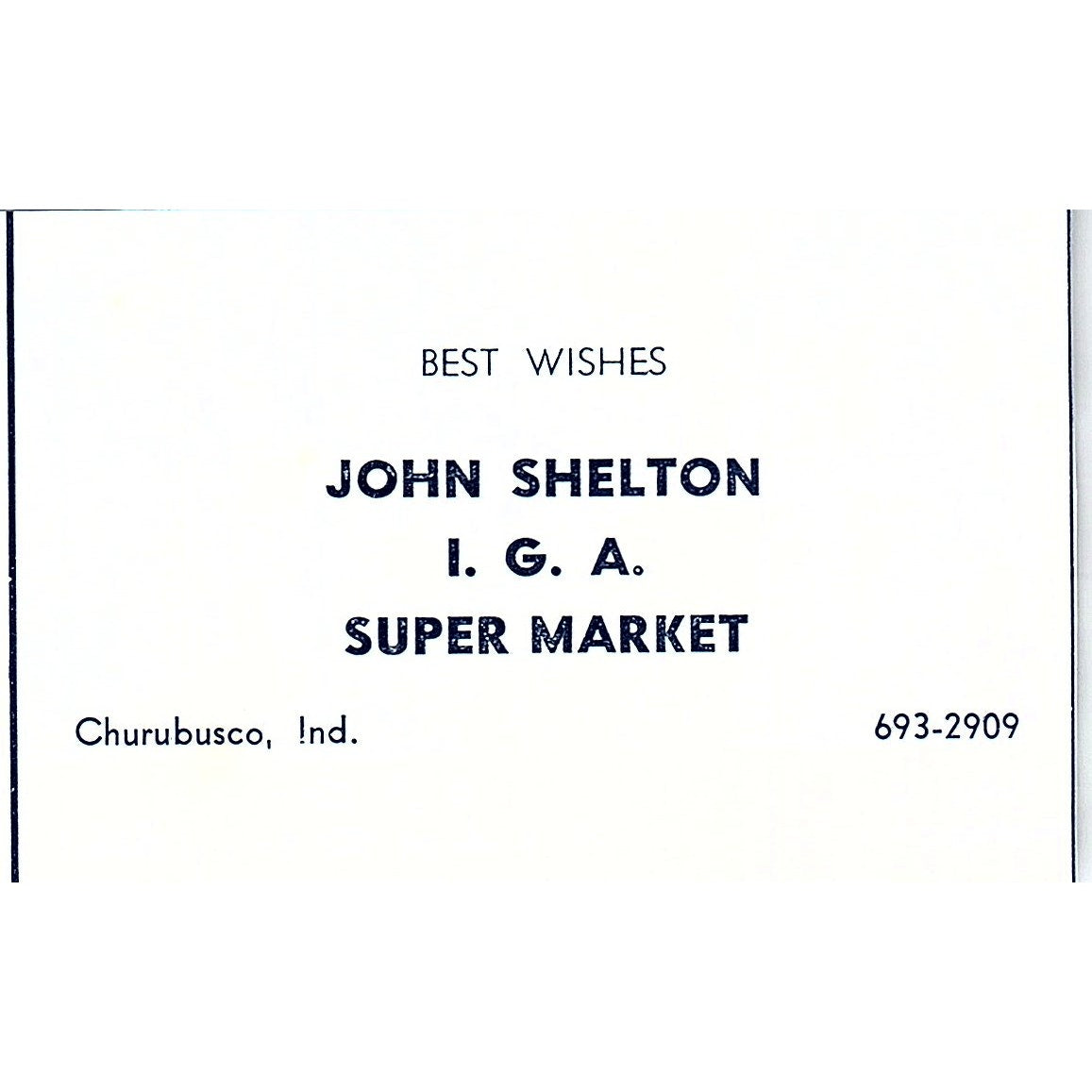 John Shelton IGA Super Market Churubusco Indiana 1964 Ad AG1-M5