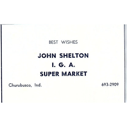 John Shelton IGA Super Market Churubusco Indiana 1964 Ad AG1-M5