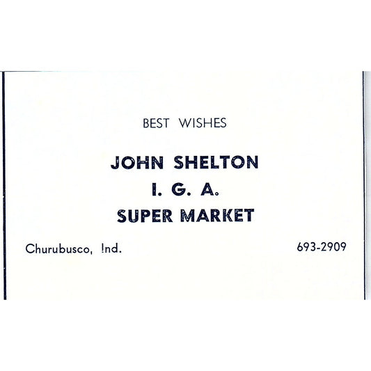 John Shelton IGA Super Market Churubusco Indiana 1964 Ad AG1-M5