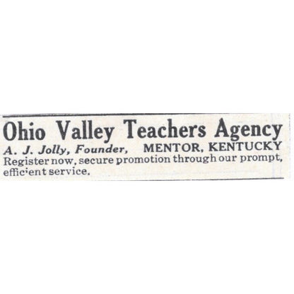 1931 Ohio Valley Teachers Agency A.J. Folly Mentor KY Advertisement AE5-SA2