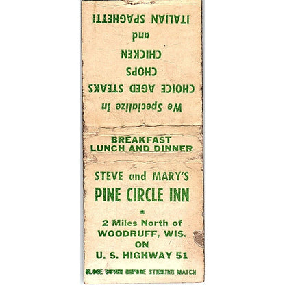 Steve and Mary's Pine Circle Inn Woodruff WI Vintage Matchbook Cover SC7-Y5