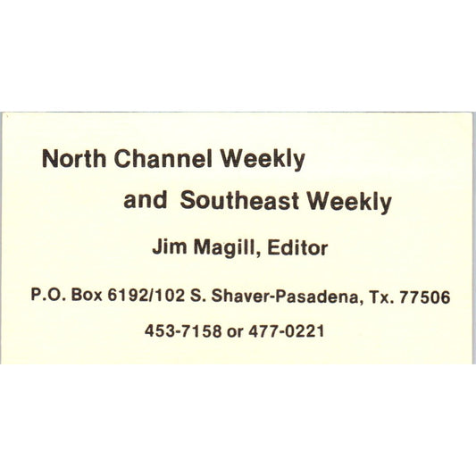 North Channel Weekly Southeast Weekly Jim Magill Pasadena Business Card SD8-B18