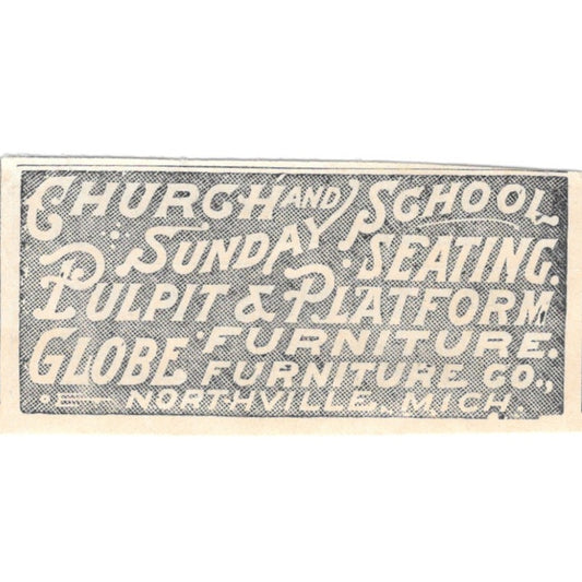 Church and School Seating Globe Furniture Co Northville MI 1894 Ad AB6-S7