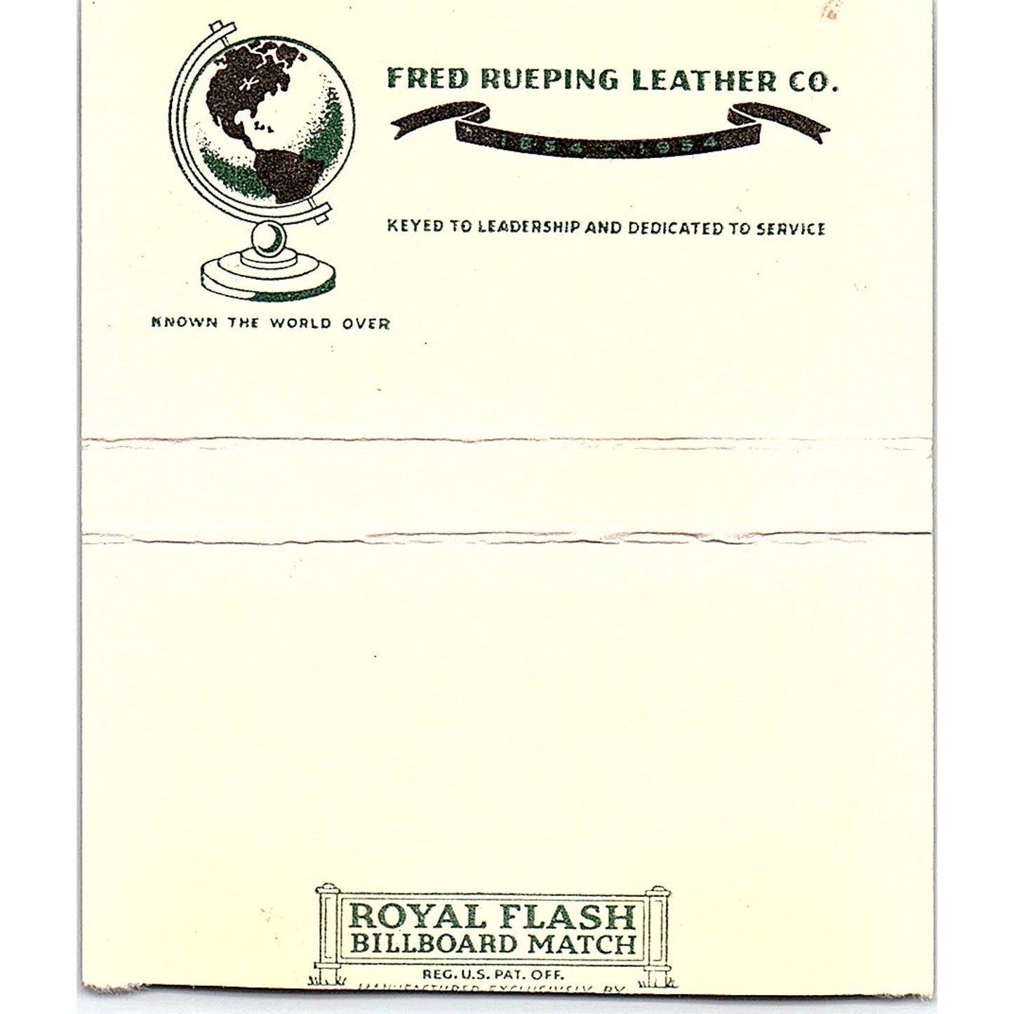 1954 Fred Rueping Leather Co 100th Anniversary Fond Du Lac Matchbook TB6-MB2-13