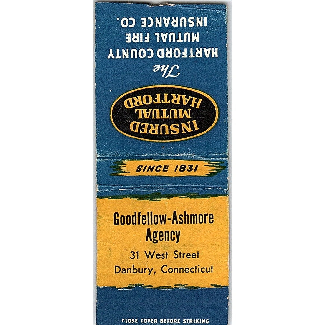 Goodfellow-Ashmore Agency Danbury CT Vintage Matchbook Cover SE5-Y2