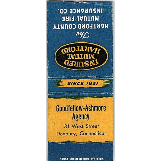 Goodfellow-Ashmore Agency Danbury CT Vintage Matchbook Cover SE5-Y2