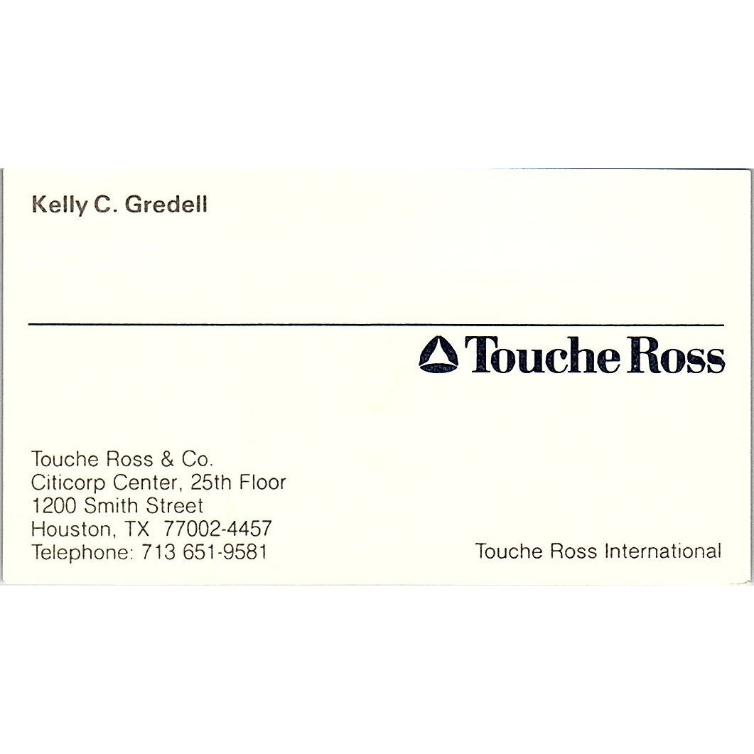 Kelly C Gredell Touche Ross & Co Houston TX Vintage Business Card SD9-B1