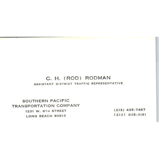 C.H. Rod Rodman Southern Pacific Transportation Long Beach Business Card SD4-B4