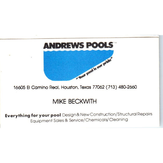 Andrews Pools Mike Beckwith Houston TX Vintage Business Card SD4-B2