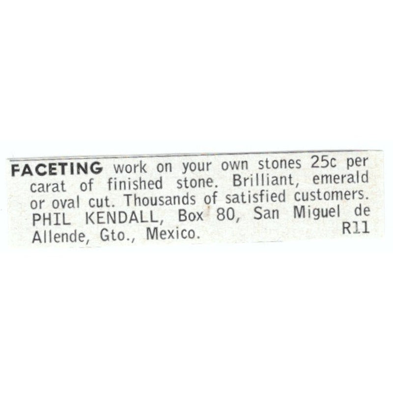 Phil Kendall Lapidary Faceting San Miguel de Allende Gto Mexico 1964 Ad AB6-LJS6