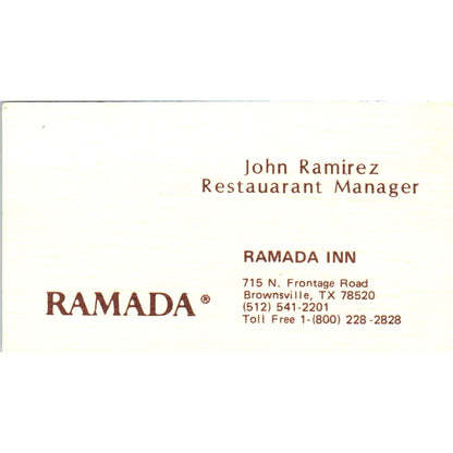 John Ramirez Ramada Inn Brownsville TX Vintage Business Card SE3-B1