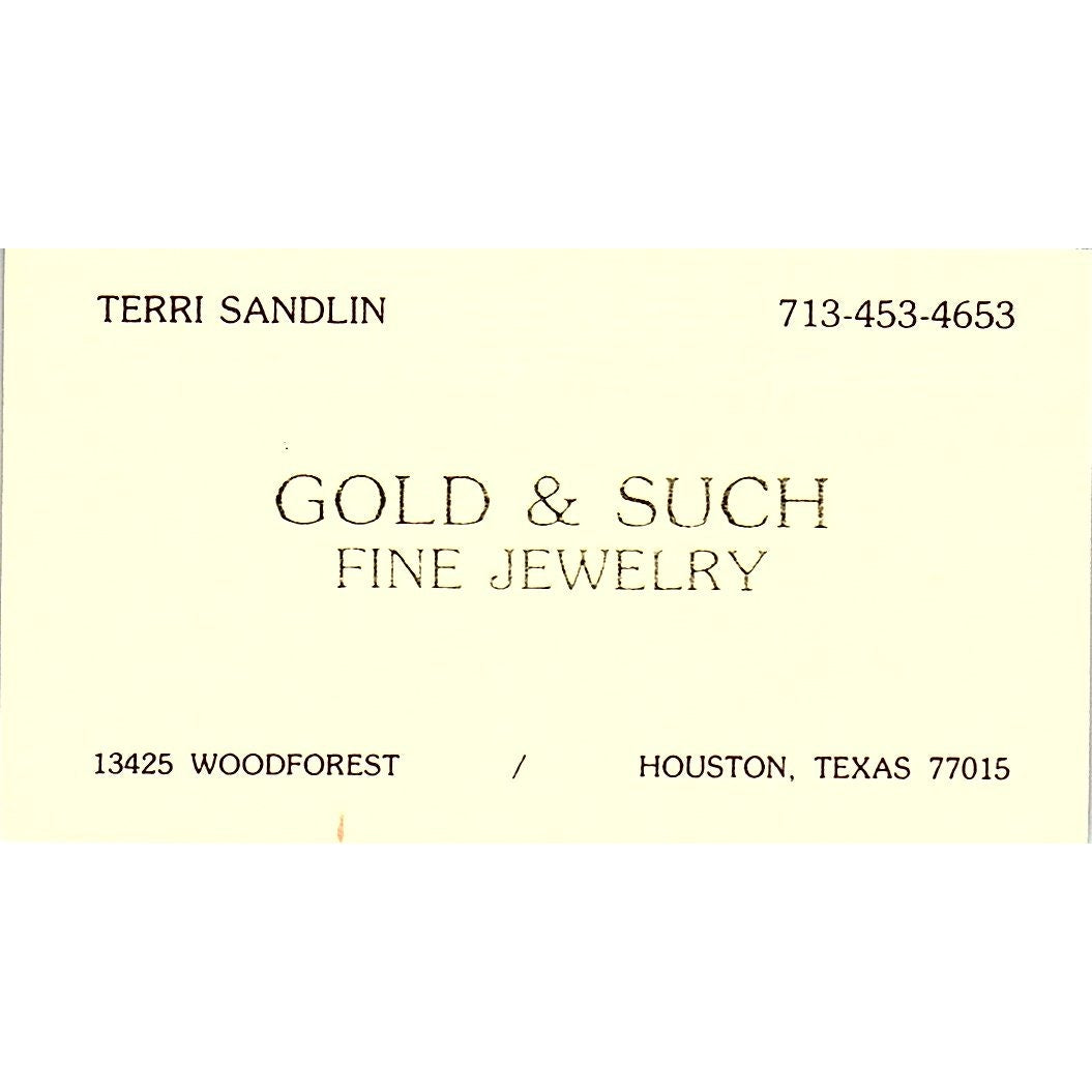 Gold & Such Fine Jewelry Terry Sandlin Houston TX Vintage Business Card SB4-B10