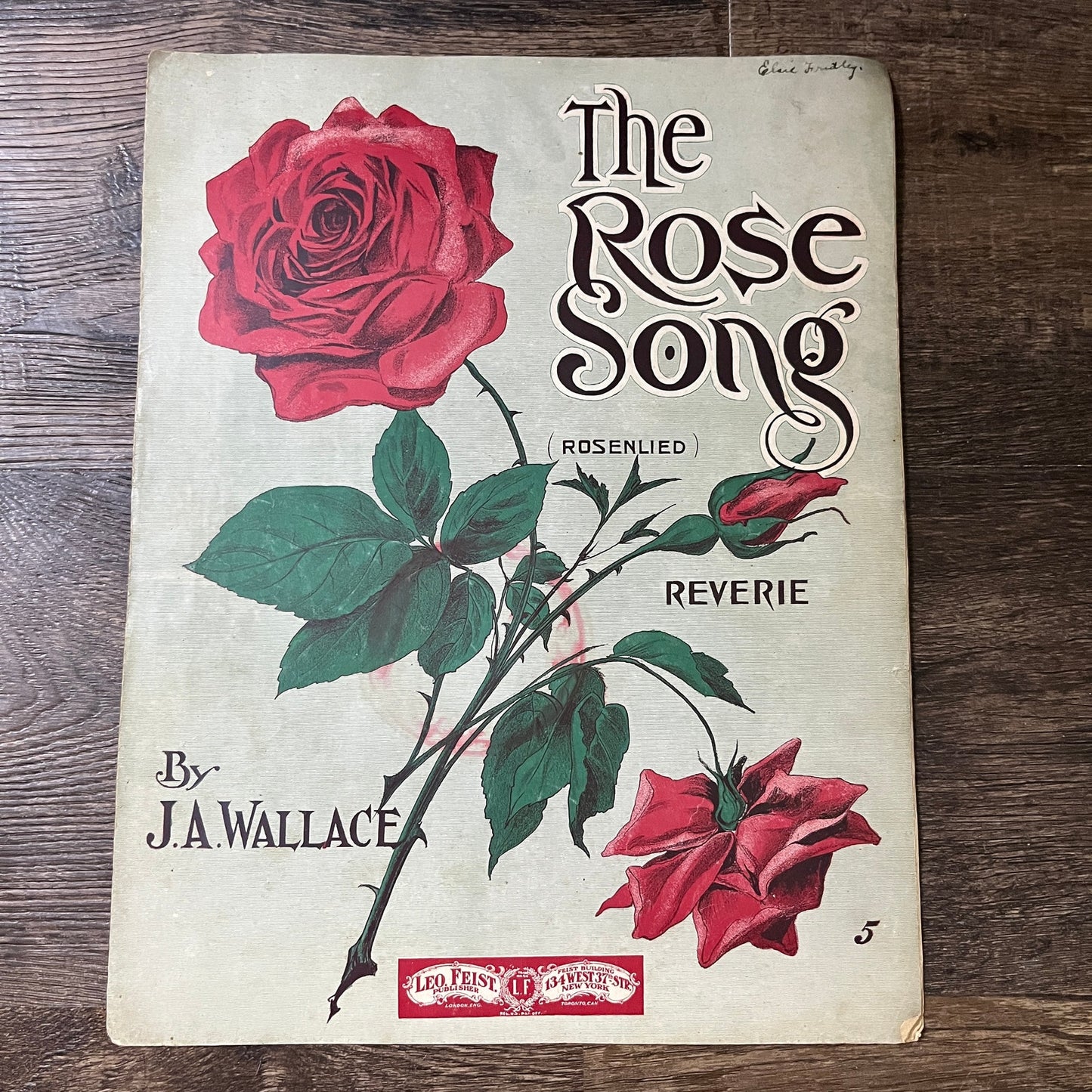 The Rose Song Rosenlied Reverie J.A. Wallace 1909 Sheet Music V13