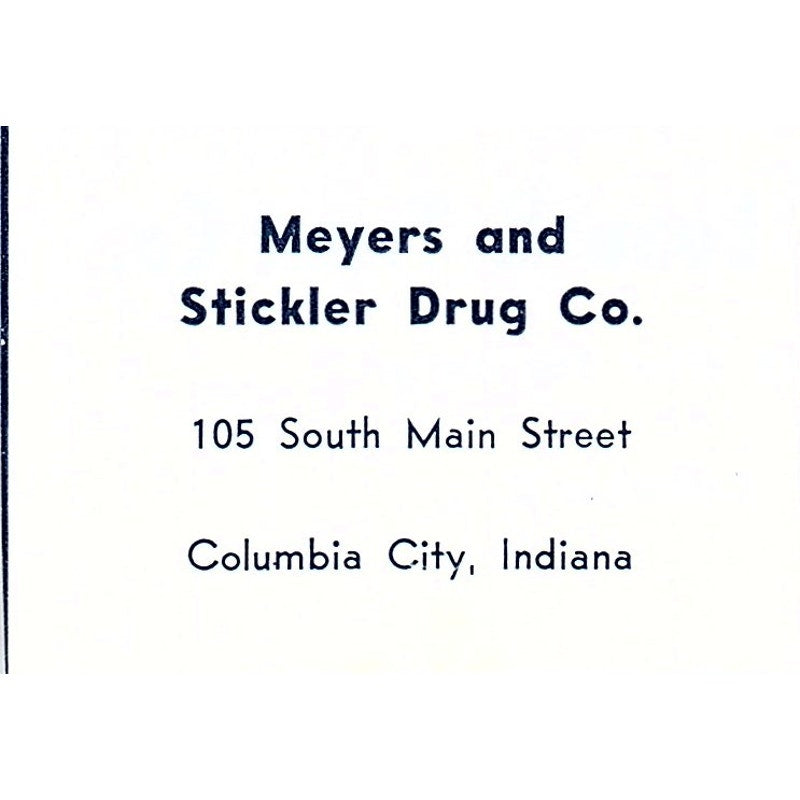 Meyers and Stickler Drug Co 105 So Main Street Columbia City IN 1964 Ad AG1-S10