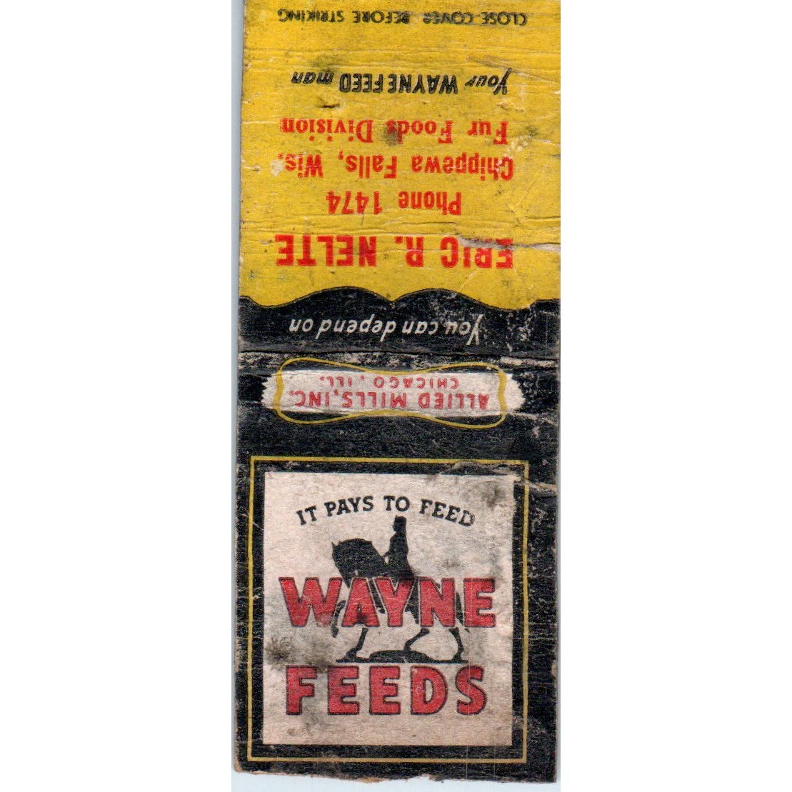Wayne Feeds Eric R. Nelte Chippewa Falls WI Vintage Matchbook Cover SD2-Y14