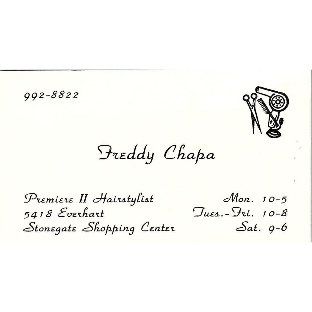 Freddy Chapa Premiere II Hair Stylist Stonegate Shopping Center Card SC9-B1