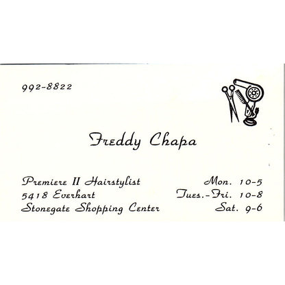 Freddy Chapa Premiere II Hair Stylist Stonegate Shopping Center Card SC9-B1