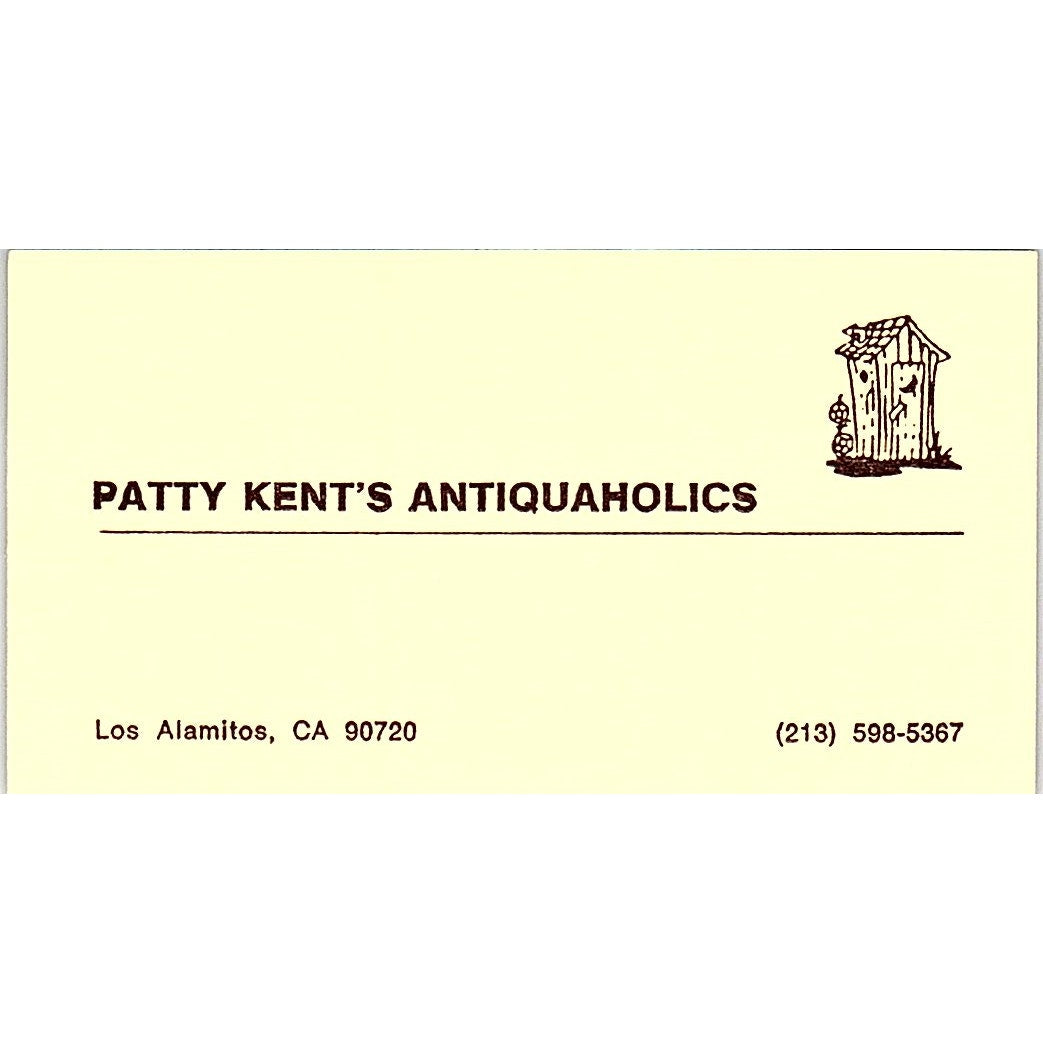 Patty Kent's Antiquaholics Los Alamitos CA Vintage Business Card SE3-B16