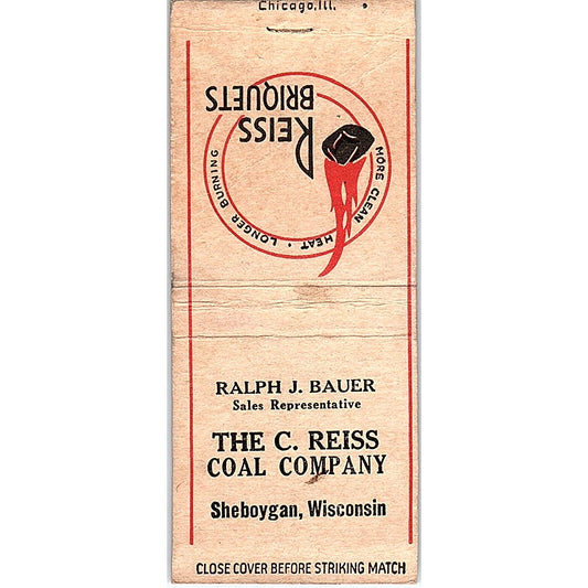 The C. Reiss Coal Company Reiss Briquets Sheboygan WI Vtg Matchbook Cover SC7-Y4