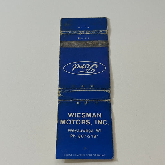 Wiesman Motors Inc Ford Weyauwega WI Vintage Matchbook Cover TB6-MB2-5