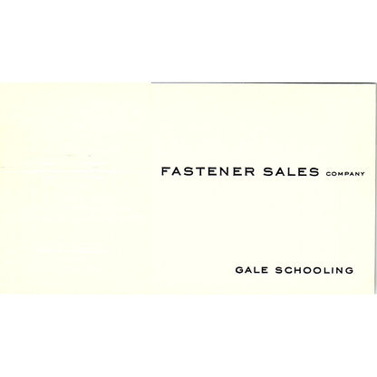 Gale Schooling Fastener Sales Co Fort Worth TX Vintage Business Card SE5-B1