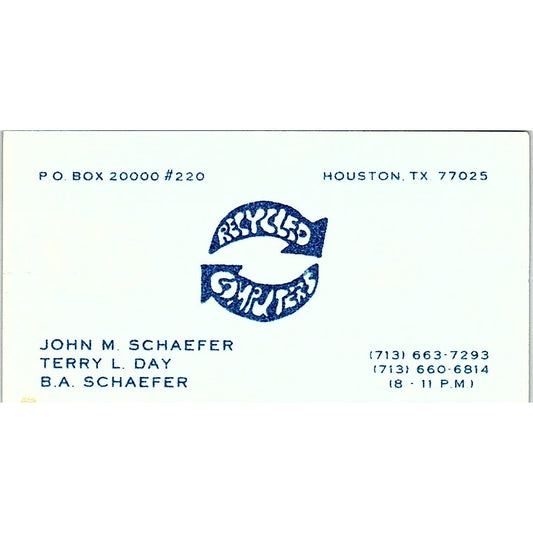 Recycled Computers John M Schaeffer Terry Day Houston Vtg Business Card SD9-B2