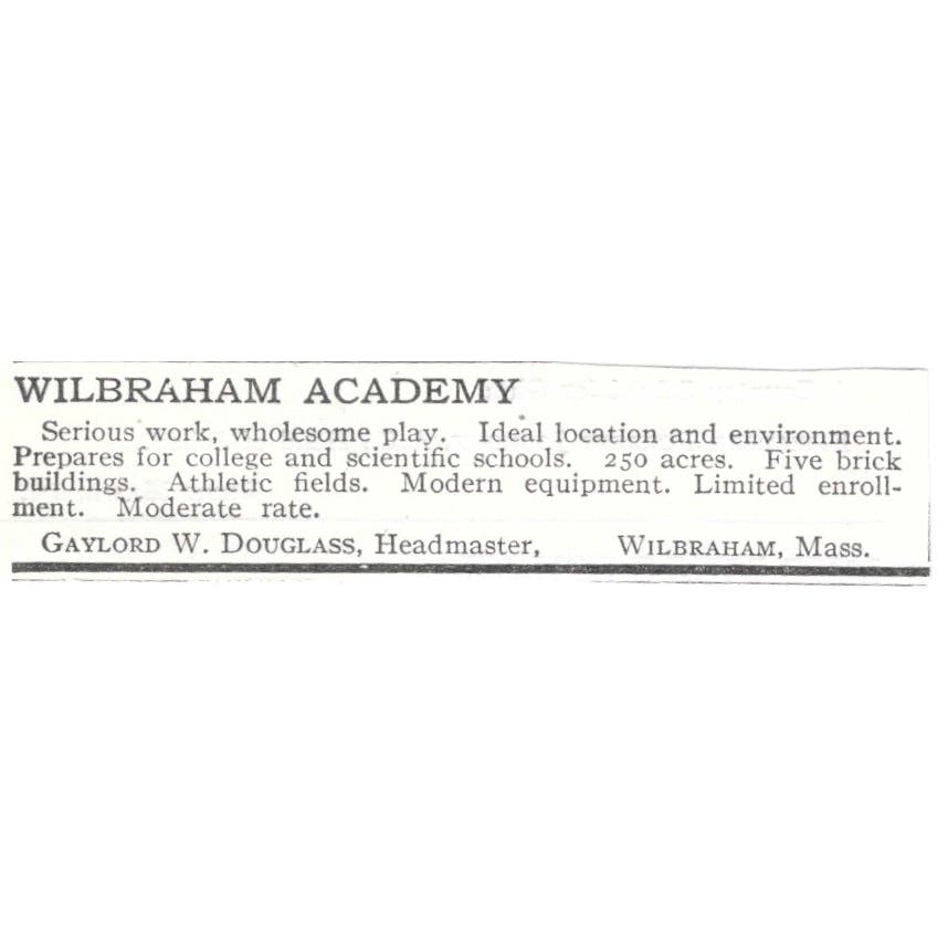 Wilbraham Academy Gaylord W. Douglass MA c1918 Original Advertisement AE5-SV2
