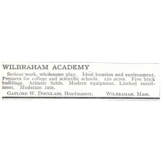 Wilbraham Academy Gaylord W. Douglass MA c1918 Original Advertisement AE5-SV2