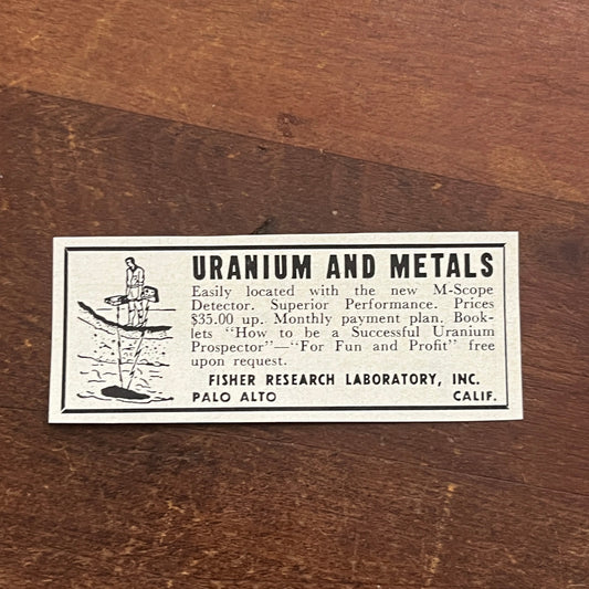 Uranium and Metals - Fisher Research Laboratory Inc Palo Alto CA 1955 Ad AG1-S1