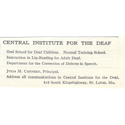Central Institute for the Deaf Julia M. Connery St. Louis MO c1918 Ad AE5-SA11