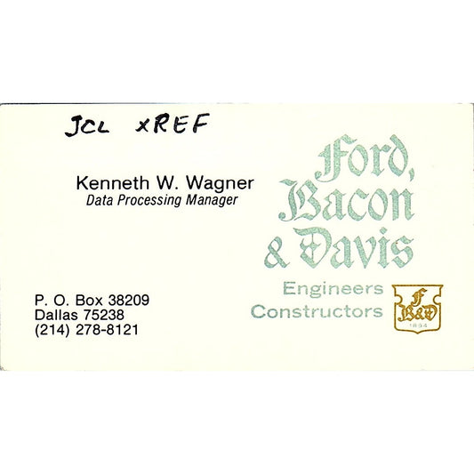 Ford Bacon & Davis Kenneth W. Wagner Dallas TX Vintage Business Card SF3-B5