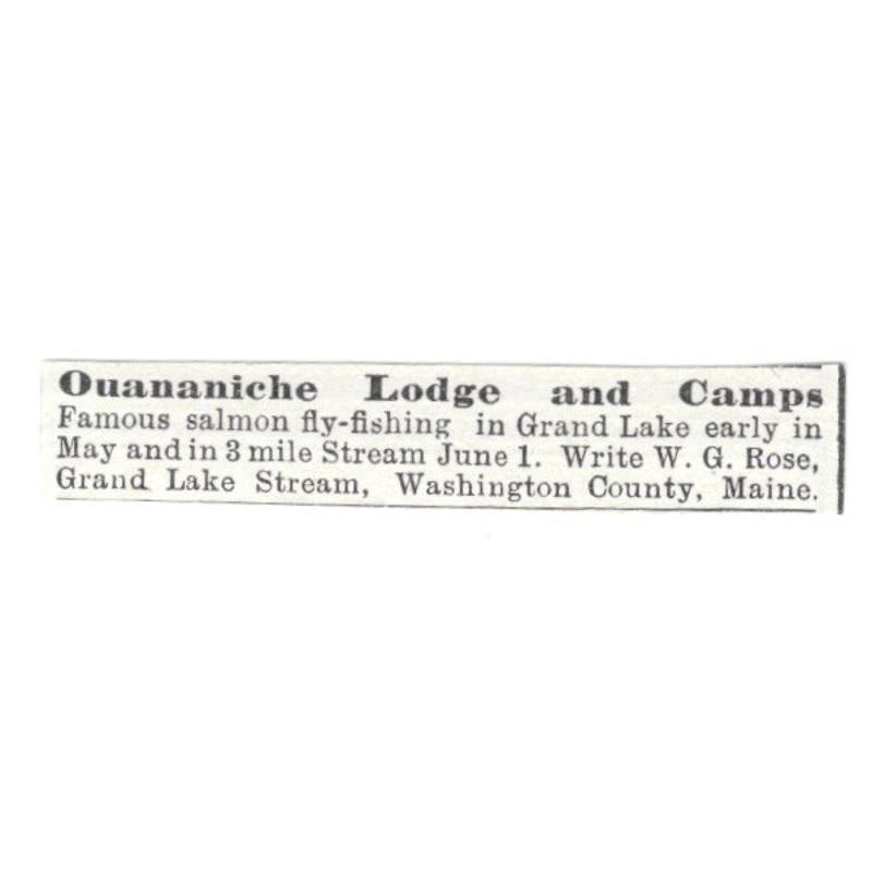 Ouananiche Lodge & Camps W.G. Rose Grand Lake Stream ME c1918 Ad AE5-SV6