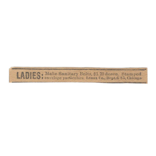 Lenox Co - Ladies: Make Sanitary Belts - Chicago 1906 Original Ad AK6-S10