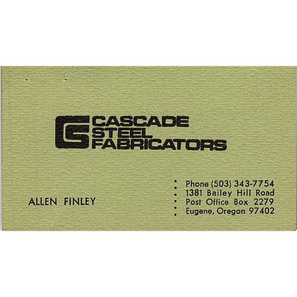 Allen Finley Cascade Steel Fabricators Eugene OR Vintage Business Card SE5-B1
