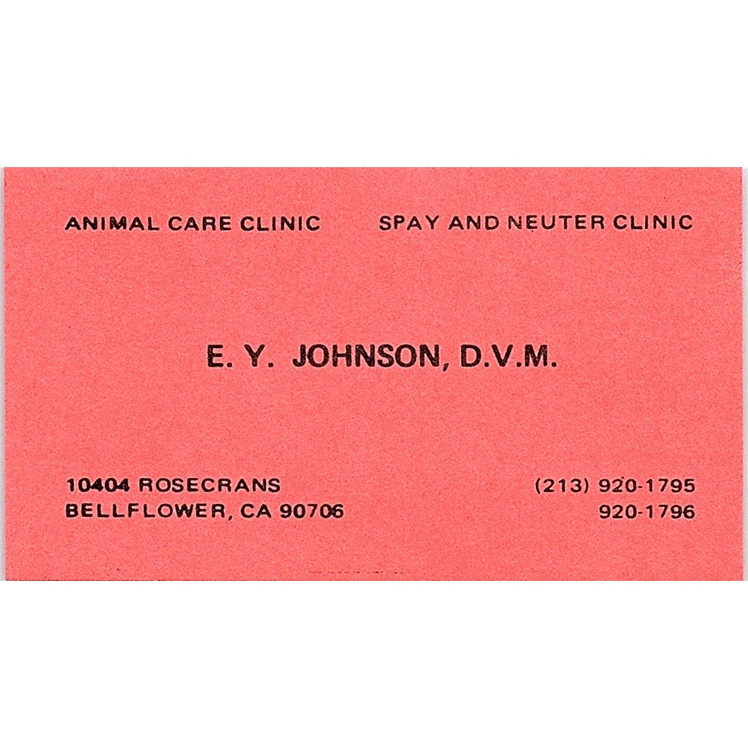 E.Y. Johnson DVM Animal Care Clinic Bellflower CA Vintage Business Card SE5-B1